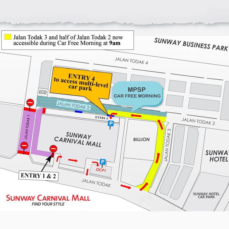 CLOSURE OF JALAN TODAK 1 AND PARKING ENTRY 1 & 2 Sunway Carnival Mall